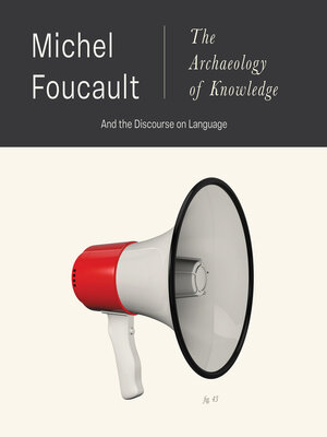 cover image of The Archaeology of Knowledge